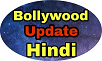 Bollyood Update Hindi
